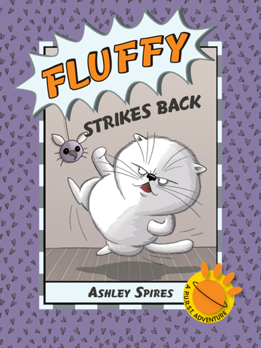 Title details for Fluffy Strikes Back by Ashley Spires - Available